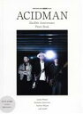 【中古】 ACIDMAN 25&20th Anniversary Photo Book SHINKO MUSIC MOOK GiGS Present/シンコーミ...