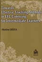 yÁz Towards@Effective@Teaching@Methods@in@EFL@Listening@for@Intermediate@Learners^c()