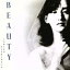 【中古】 BEAUTY/橋本一子(p、syn、vo),渡辺香津美(g),藤本敦夫(el-b、g、ss),木村万作(ds),沢村満(as、sopranino),石井AQ(syn、prog),斎藤毅(strings),栄田嘉彦(strings) 2,299円