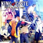 【中古】 B－PROJECT：KING　of　CASTE　～Bird　in　the　Cage～　獅子堂高校ver．（初回限定盤）／（ドラマCD）,小野大輔（北門倫毘沙）,岸尾だいすけ（是国竜持）,豊永利行（金城剛士）,花江夏樹（阿修悠太）,加