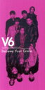 【中古】 【8cm】Believe Your Smile/OPEN THE GATE/V6
