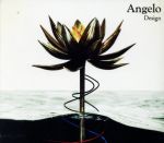 【中古】 Design（初回生産限定盤）（DVD付）／Angelo