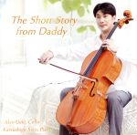 【中古】 The　Short　Story　from　Daddy／植木昭雄