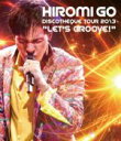 【中古】 HIROMI GO DISCOTHEQUE TOUR 2013“LET’S GROOVE”(Blu-ray Disc)/郷ひろみ