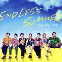 【中古】 ENDLESS SUMMER（初回盤A）（DVD付）／Kis－My－Ft2