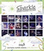 【中古】 Animelo Summer Live 2022 －Sparkle－ DAY1（Blu－ray Disc）／（V．A．）,鈴木このみ×オーイシマサヨシ×仲村宗悟,サニーピース,月のテンペスト,長瀬琴乃,IDOLY PRIDE feat