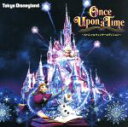 【中古】 東京ディズニーランド キャッスルプロジェクション ワンス・アポン・ア・タイム〜スペシャルウィンターエディション/(ディズニー)