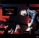 【中古】 beat crazy presents live@AX/布袋寅泰