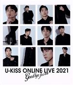 U−Kiss販売会社/発売会社：エイベックス・エンタテインメント（株）発売年月日：2022/03/09JAN：49880642750522011年12月14日、満を持しての日本デビュー・シングル「Tick Tack」をavexよりリリースし、勢力的に日本活動をしてきたU-KISS。日本デビュー10周年をもって、グループとして日本活動を休止することになった。そんなU-KISSが日本活動休止前最後のオンラインライブ【U-KISS ONLINE LIVE 2021 〜Goodbye for now〜】を2022年1月29日に開催。日本活動10年間の集大成となるライブ作品。 (C)RS