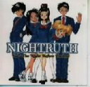 【中古】 NIGHTRUTH Vol．1／（アニメーション）