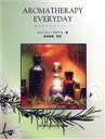 【中古】 AROMATHERAPY　EVERYDAY／シャー