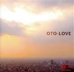 【中古】 OTO－LOVE／（オムニバス）,BIG　HORNS　BEE　with　K2C　SUNSHINE　BAND,宮里陽太,水谷豊　with　THE　RAWGUNS,A．P．J．,鈴木桃子,the　RAWGUNS,Happy　Island　f