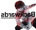  Backwards／三浦大知