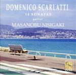 【中古】 ドメニコ・スカルラッティ　ギターのための14のソナタ／西垣正信