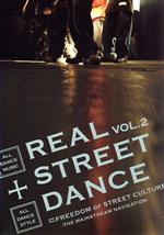 【中古】 REAL　STREET　DANCE　VOL．2／（趣味／教養）,101,KEN　＋　＄FLOW,AFRO　ISM,WEDGE　SOLE,kamikaze　Family　Battle,Tokyo　Stylers,CHILi　Dog