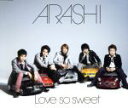 【中古】 Love so sweet／嵐