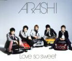 【中古】 Love　so　sweet／嵐