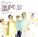 【中古】 ROMEO（DVD付）／SHINee