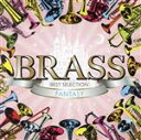 【中古】 BRASS BEST SELECTION〜FANTASY〜/(吹奏楽)