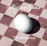 【中古】 【輸入盤】Mother　Goose／ジ・アノモアノン