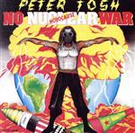 【中古】 核戦争反対／ピーター・トッシュ