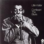 【中古】 コンフェッシン・ザ・ブルース（＋6）／リトル・ウォルター