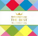 【中古】 Unlimited tone “THE BEST” －10th anniversary－／Unlimited tone