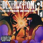 Artist Name: Na Line - 【中古】 The　Destruction／CHEN　THE　PHARAOH／KOOL　G　88