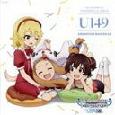  THE　IDOLM＠STER　CINDERELLA　GIRLS　U149　ANIMATION　MASTER　02　よりみちリトルスター／（ゲーム・ミュージック）,U149,橘ありす,櫻井桃華,赤城みりあ,的場梨沙,結城晴,佐々木千枝