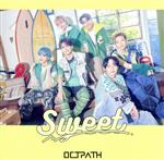 【中古】 Sweet（通常盤）／OCTPATH