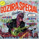 【中古】 GOZIRA SPECIAL DINNER−GOZIRA RECORDS COMPLETE COLLECTION 1978−1...