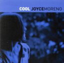 【中古】 Cool/ジョイス・モレーノ