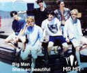 【中古】 Big　Man／She　is　so　beautiful／MR．MR