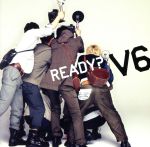 【中古】 READY？／V6