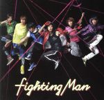 【中古】 Fighting　Man／NEWS