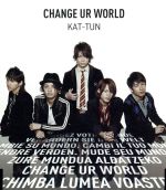 【中古】 CHANGE　UR　WORLD（初回限定盤2）／KAT－TUN