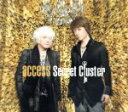 【中古】 Secret　Cluster（初回限定盤A）／access