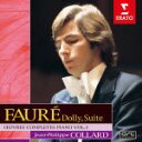 【中古】 フォーレ:ドリー/ジャン=フィリップ・コラール