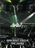 【中古】 Best Hit Alfee 2015 One Night Circle（Blu－ray Disc）／THE ALFEE