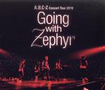 【中古】 A．B．C－Z Concert Tour 2019 Going with Zephyr（通常版）（Blu－ray Disc）／A．B．C－Z