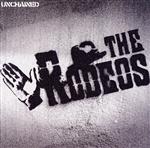 【中古】 UNCHAINED／THE　RODEOS