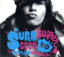 【中古】 SUPERGOOD,SUPERBAD(初回限定盤)(DVD付)/山下智久