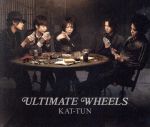 【中古】 ULTIMATE　WHEELS（通常盤／初回プレス仕様）／KAT－TUN