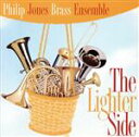 【中古】 【輸入盤】The Lighter Side/PhilipJonesBrassEnsemble(アーティスト)