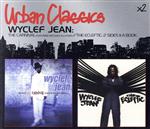 Wyclef（アーティスト）販売会社/発売会社：Sony／BmgInt’l発売年月日：2005/09/10JAN：5099752053827