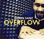 【中古】 【輸入盤】Overflow／Edwin　Sanz