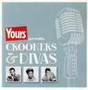 【中古】 【輸入盤】Yours Magazine−Crooners & Divas/YoursMagazine−Crooners&Div...