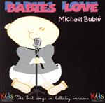 ֥å ŷԾŹ㤨֡š ͢סBabiesLoveMichaelBubleJudsonManceboפβǤʤ79ߤˤʤޤ