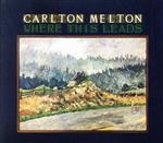 【中古】 【輸入盤】Where　This　Leads　（2CD）／Carlton　Melton