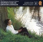  Complete　Songs　Vol　2／StephenVarcoe（Baritone）,FranzSchubert（作曲）,GrahamJohnson（Piano）